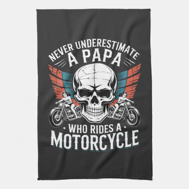 Papa Biker Who Rides A Motorcycle Tea Towel (Vertical)