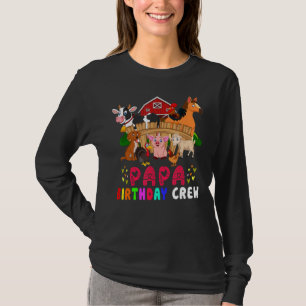 Papa Birthday Crew  Farm Animals Happy Birthday Fa T-Shirt