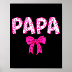 Papa birthday squad matching pink bow family poster