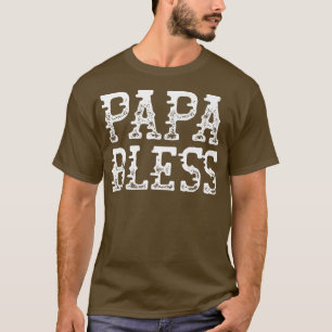 Papa Bless Meme  Dank Memes Never Die Boneless Piz T-Shirt