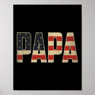 Papa Bold Patriotic American Flag Father’s Day Pap Poster