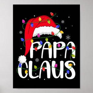 Papa Claus Christmas Family Matching Dad Daddy Xma Poster
