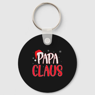 Papa Claus Christmas Family Matching Pajamas Funny Key Ring