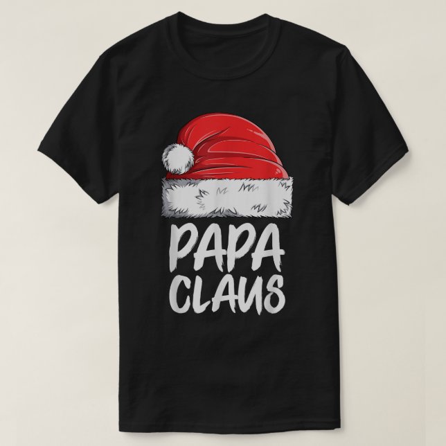 Papa Claus Christmas Grandpa Santa Xmas Matching F T-Shirt (Design Front)