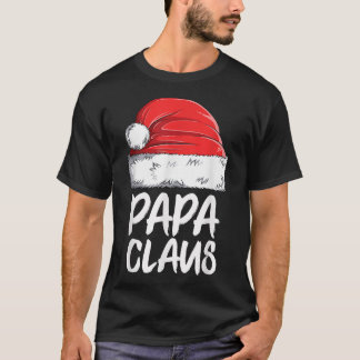 Papa Claus Christmas Grandpa Santa Xmas Matching F T-Shirt