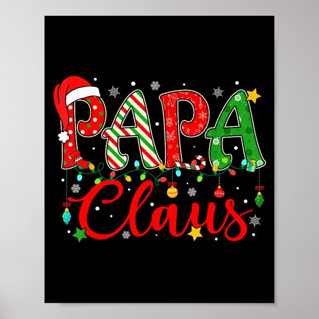 Papa Claus Christmas Lights Pajama Family Matching Poster (Front)