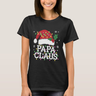 Papa Claus Christmas Lights Pajama Family Matching T-Shirt
