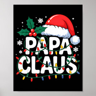 Papa Claus Christmas Lights Santa Family Matching  Poster