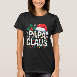 Papa Claus Christmas Lights Santa Family Matching  T-Shirt