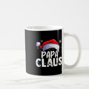 Papa Claus Xmas Family Matching Grandma Funny Chri Coffee Mug