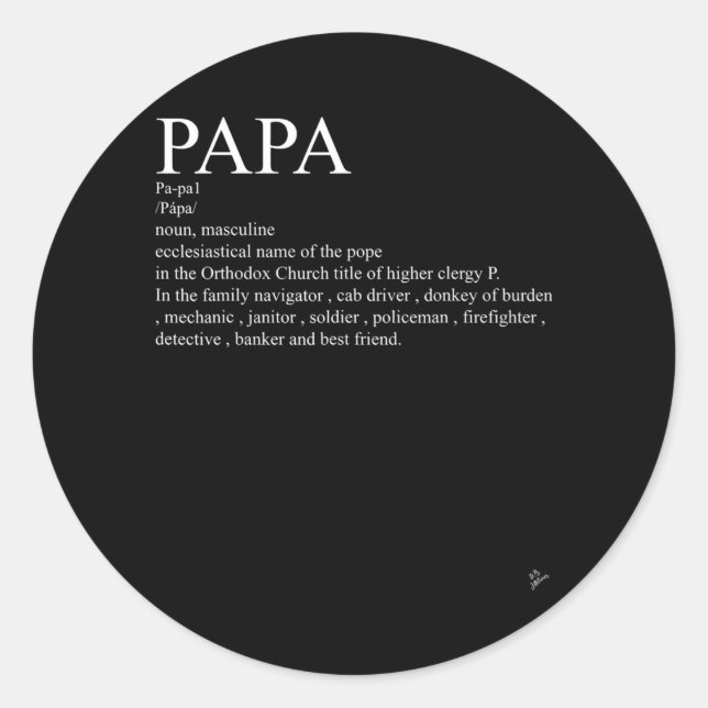 Papa definition outfit father's day gift German Classic Round Sticker (Front)