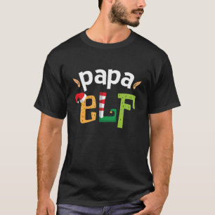 Papa Elf Christmas Dad Elves Squad Matching Daddy  T-Shirt