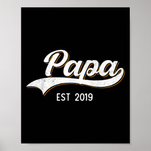 Papa Est 2019 Soon To Be Grandpa To Be Announcemen Poster