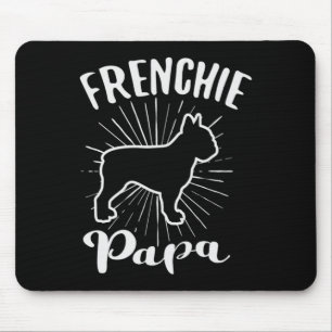 Papa Frensh Bulldog Frenchie French Puppy Dog Mouse Mat