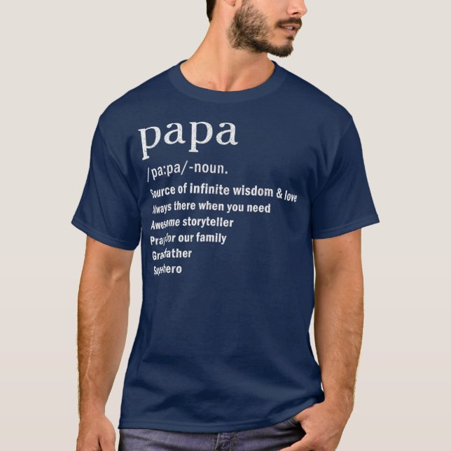 Papa Grandfather Definition Dictionary Tee Day (Front)