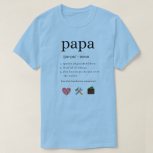 Papa Grandpa Definition T-Shirt