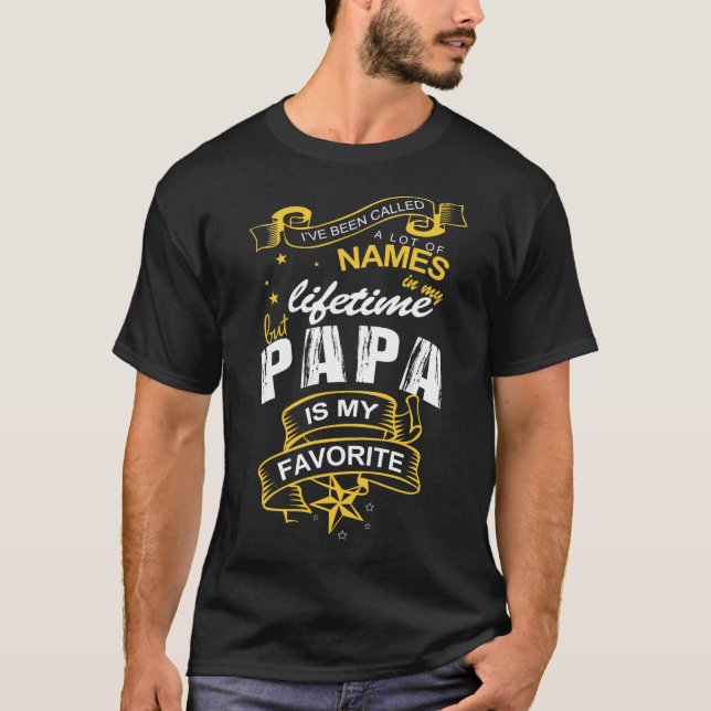 PAPA HOT T-SHIRT PAPA MY FAVORITE NAME (Front)