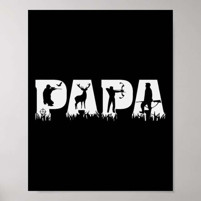 Papa Hunting Hunter Father's Day  Poster (Front)