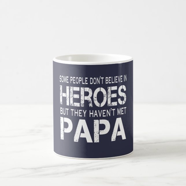 PAPA IS MY HERO COFFEE MUG (Center)
