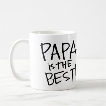 Papa is the Best (Alfie and Pippa)