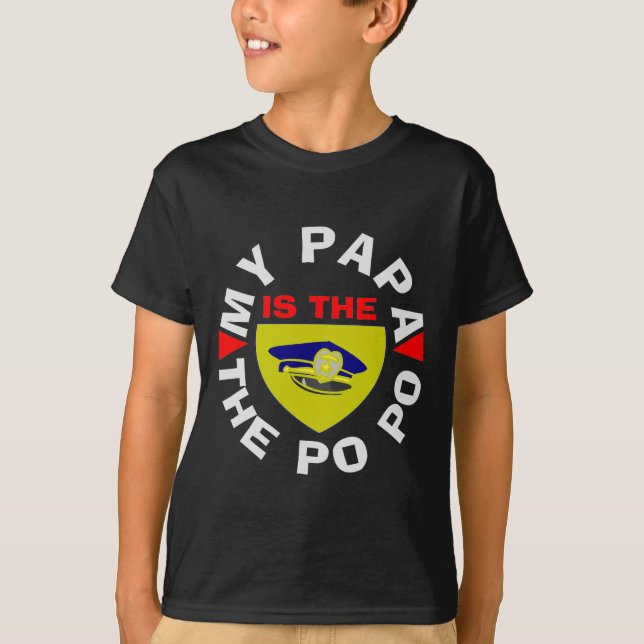 papa is the po po T-Shirt (Front)
