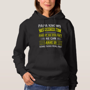 Papa Knows Everything Grandpa Funny Hoodie
