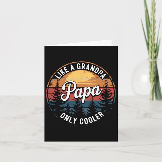 Papa Like A Grandpa Only Cooler Funny Dad Papa Def Card (Front)