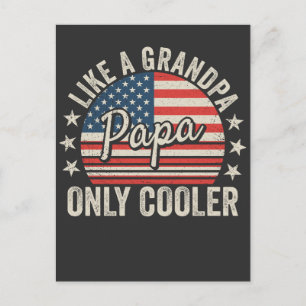 Papa Like a Grandpa Only Cooler USA Flag Postcard