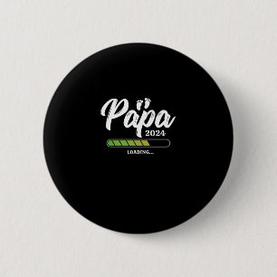 Papa Loading 2024 6 Cm Round Badge