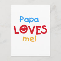 Papa Loves Me T-shirts and Gifts