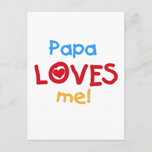 Papa Loves Me T-shirts and Gifts Postcard (Front)