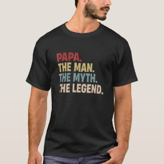 Papa Man Myth Legend Father Dad For Mens Boys T-Shirt