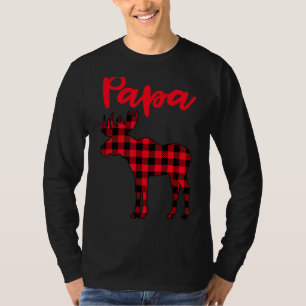 Papa Moose Buffalo Red Plaid Christmas Pajama Fami T-Shirt