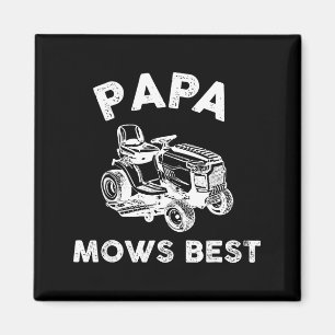 Papa Mows Funny Lawn Mower Father's Day Grandpa  Magnet