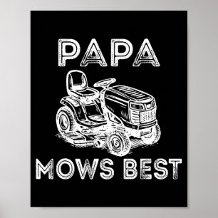 Papa Mows Funny Lawn Mower Father's Day Grandpa Poster