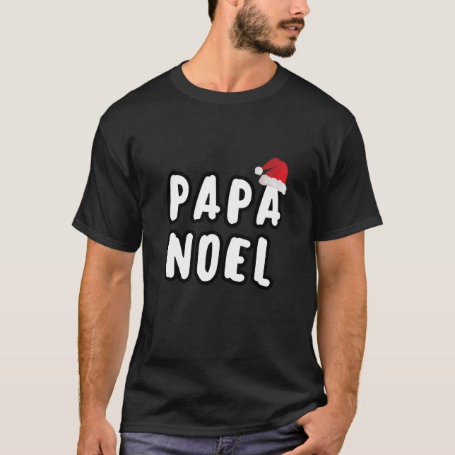 Papa Noel Santa Hat Christmas Typography T-Shirt (Front)