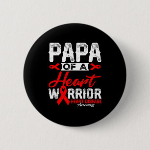 Papa Of A Heart Warrior Heart Disease Red Ribbon M 6 Cm Round Badge