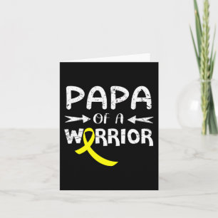 Papa Of A Warrior Against Father Childhood Cancer Card