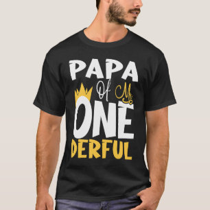 Papa of Mr One Derful Wonderful 1st Birthday Party T-Shirt