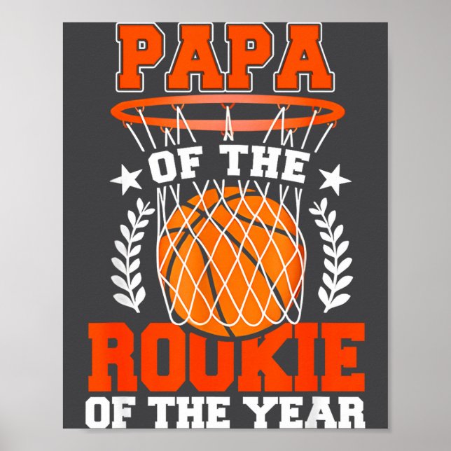 Papa Of Rookie 1st Basketball Bday Theme Matching  Poster (Front)