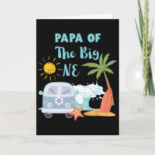Papa Of The Big One Surfing Beach Theme 1st Birthd Card