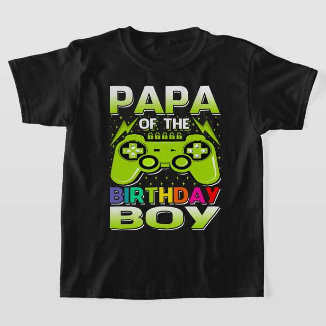 PAPA Of The Birthday Boy Matching Video Gamer Birt T-Shirt (Laydown)