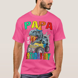 Papa Of The Birthday Boy Monster Truck Dinosaur T-Shirt
