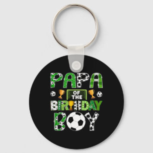 Papa Of The Birthday Boy Soccer Player Game Day Key Ring
