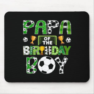 Papa Of The Birthday Boy Soccer Player Game Day Mouse Mat