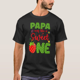 Papa Of The Birthday One Strawberry 1st Fruit  B D T-Shirt