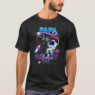 Papa Of The Birthday Princess Girl Astronaut In Sp T-Shirt