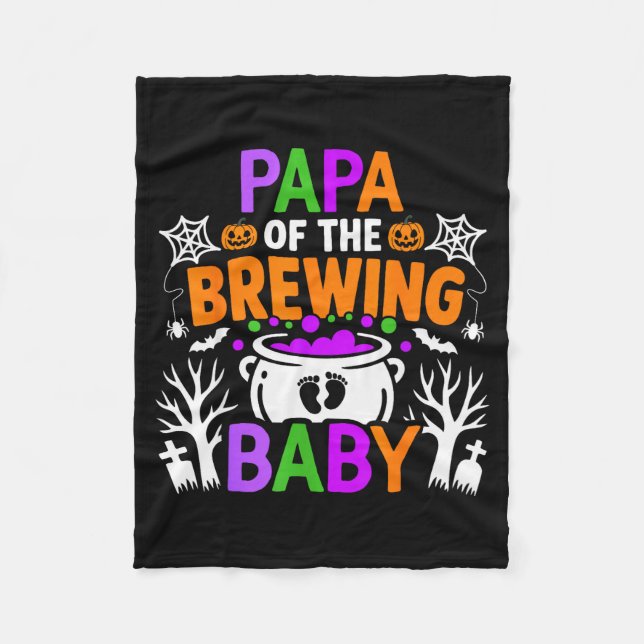 Papa Of The Brewing Baby Halloween Costume  Fleece Blanket (Front)