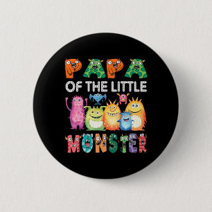 Papa Of The Little Monster Kids 1st Birthday Party 6 Cm Round Badge