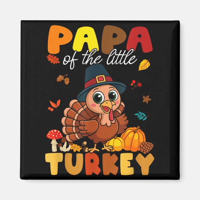 Papa Of The Little Turkey Thanksgiving Baby Shower Magnet (Front)